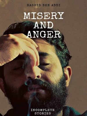 cover image of Misery and Anger